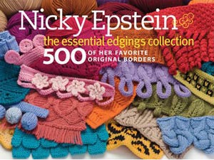 Nicky Epstein 500 Essential Edgings