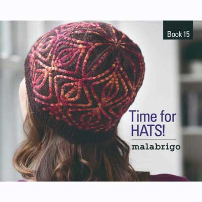 Malabrigo Time For Hats Book 15