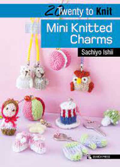 20 To Make Knitted Charms