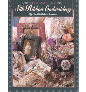 The Art Of Silk Ribbon Emb.